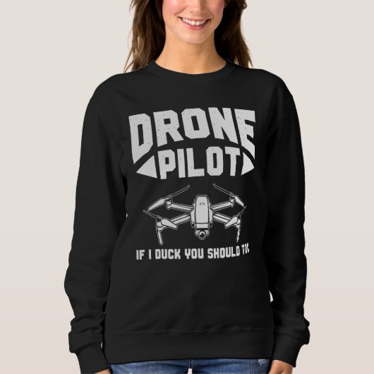 Drones  Dronepiloot Als ik duik, moet jij dat ook  Trui (Voorkant)