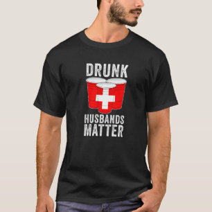Dronken echtgenoten zijn belangrijk Zwitserland Zw T-shirt