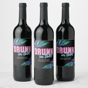 Dronken in Love Neon Blauw & Roze Tropisch Bach Wijn Etiket