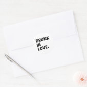 Dronken in Love Ronde Sticker (Envelop)