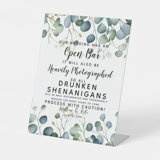 Dronken Shenanigans fotograferen eucalyptus Reclamebord Met Voetstuk (Voorkant)