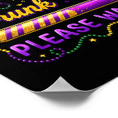 Dronken Worden Even Geduld Carnaval Mardi Gras Poster (Hoek)