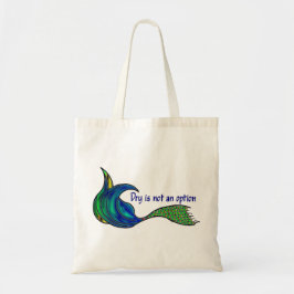 Droog is geen optie in groen tote bag