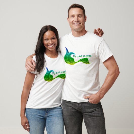 Droog is geen optie in schaduwen van groen t-shirt (Unisex)