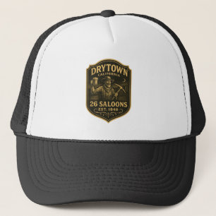 Droog Town, Californië – 26 saloons, opgericht in  Trucker Pet