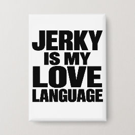 Droogvlees Is Mijn Liefdestaal Funny Beef Jerky Button