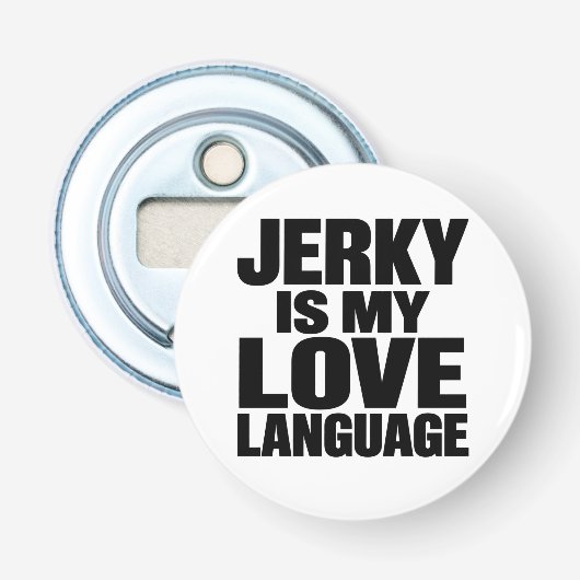 Droogvlees Is Mijn Liefdestaal Grappig Rundvlees D Button Flesopener (Voorkant)
