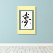 Droom Chinese kalligrafie kunst Canvas Afdruk (Insitu (Houten vloer))