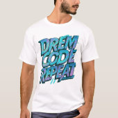 Droom. Code. Herhaal. – Holografische hacker Aesth T-shirt (Voorkant)
