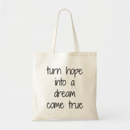 Droom die uitkomt boodschappentas tote bag