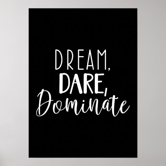 Droom, Durf, Domineren - Gym, Hustle, Succes Poster (Voorkant)