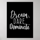 Droom, Durf, Domineren - Hustle, Gym, Succes Poster (Voorkant)