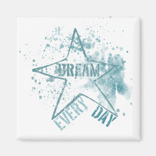 Droom elke dag magneet