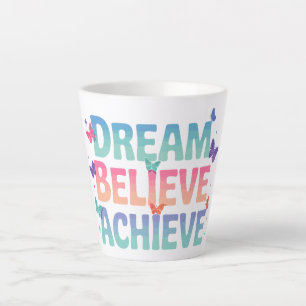 Droom, geloof, bereik - Motivatie vlinder Latte Mok