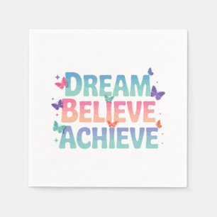 Droom, geloof, bereik - Motivatie vlinder Servet