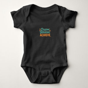 Droom. Geloof. Bereiken. Baby Jersey romper