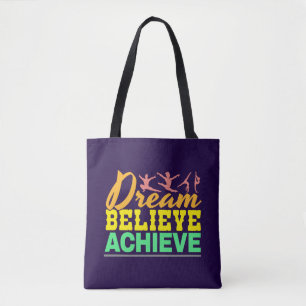 Droom Geloof Citaat - Vrouwengymnastiek  Tote Bag