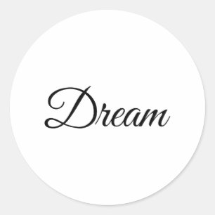 Droom, geloof, Creëer, inspireer, glimlach, stel j Ronde Sticker