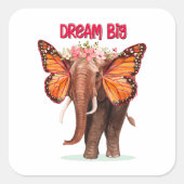 Droom groot als een Inspirerend van een olifant Vierkante Sticker (Voorkant)