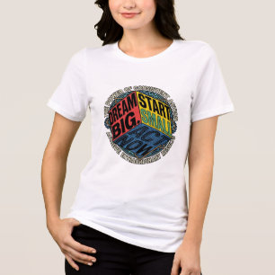 Droom groot, begin klein Actie T-shirt