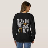 Droom groot, begin klein, handel nu trui (Achterkant volledig)