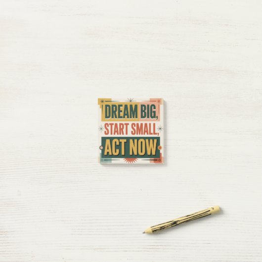 Droom groot, begin klein, start nu post-it® notes (Op bureau)