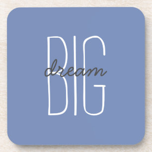 Droom groot citaat blauw grijs decoratief motivere bier onderzetter