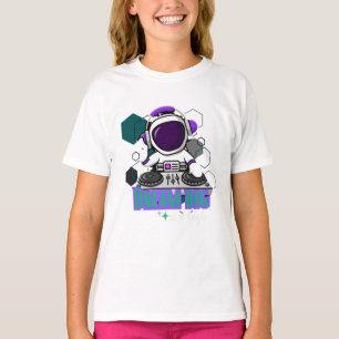 Droom groot doel hoog t-shirt