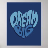 Droom Groot: Donkere Blauwige Quote Ruimte Poster (Voorkant)