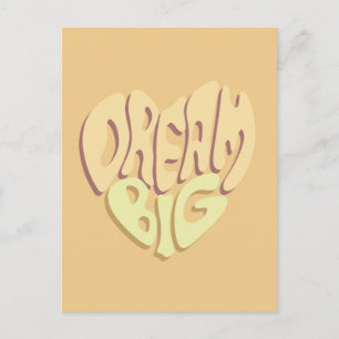 Droom groot: gele positieve woorden briefkaart