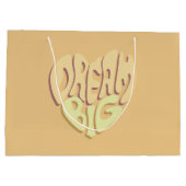 Droom groot: gele positieve woorden groot cadeauzakje (Achterkant)