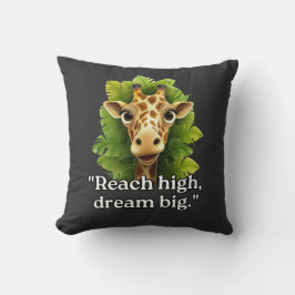 "Droom groot - Giraffe-kussen" Kussen