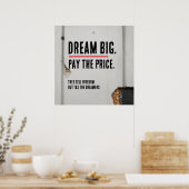 Droom Groot Inspirerend Citaat Urbane Stijl Poster (Keuken)