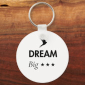 Droom Groot Inspirerende Sleutelhanger | Motiveren (Voorkant)