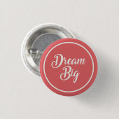 Droom Groot Knop Speld Ronde Button 3,2 Cm (Voorkant /achterkant)