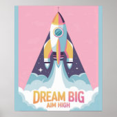 Droom groot, mik hoog Motiverend | Raket Ruimte Poster (Voorkant)