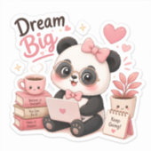 Droom groot – Motivational Panda Sticker (Voorkant)