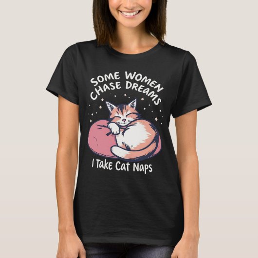 Droom groot? Nee, ik neem liever kattendutjes - gr T-shirt (Voorkant)