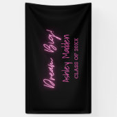 Droom groot neon roze afstudeerfeest spandoek (Verticaal)