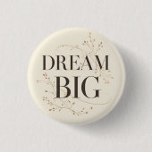 Droom Groot Ronde Button 3,2 Cm (Voorkant)