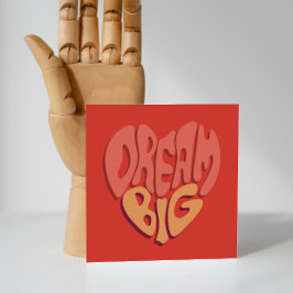 Droom groot: rood hart krachtige slogan feestdagenkaart