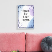 Droom Groot Schrijf Groter Canvas Afdruk (Insitu (Woonkamer))
