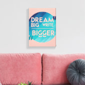 Droom Groot Schrijf Groter optie 2 Canvas Afdruk (Insitu (Woonkamer))
