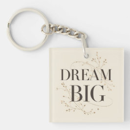 Droom Groot Sleutelhanger