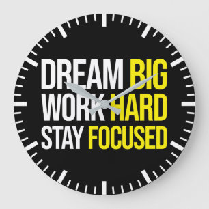 Droom groot, werk hard, blijf gefocust - Gym, druk Grote Klok