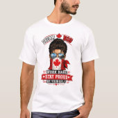 Droom groot Werk hard Blijf trots Canadese trots E T-shirt (Voorkant)