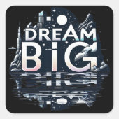 Droom groot zwart vierkante sticker (Voorkant)