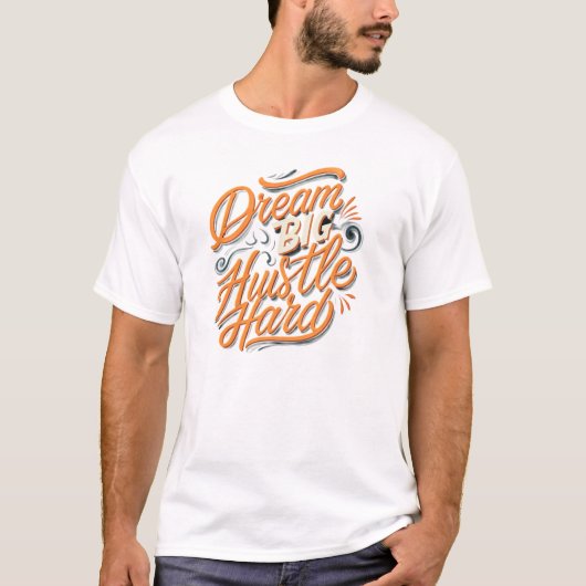 Droom grote drukte hard t-shirt (Voorkant)