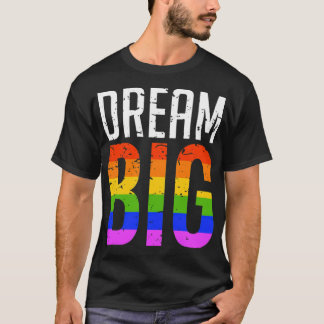 Droom Grote LGBT Rainbow Gay Pride T-shirt