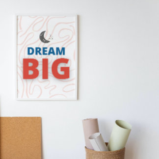 Droom Grote Motivatie Inspirerend kunst aan de muu Poster